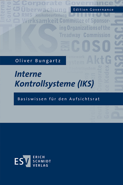 Interne Kontrollsysteme (IKS) - Oliver Bungartz