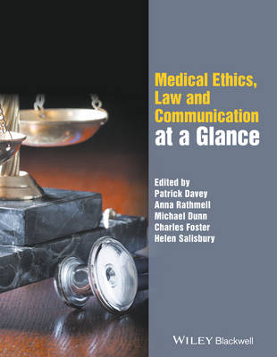 Medical Ethics, Law and Communication at a Glance - 