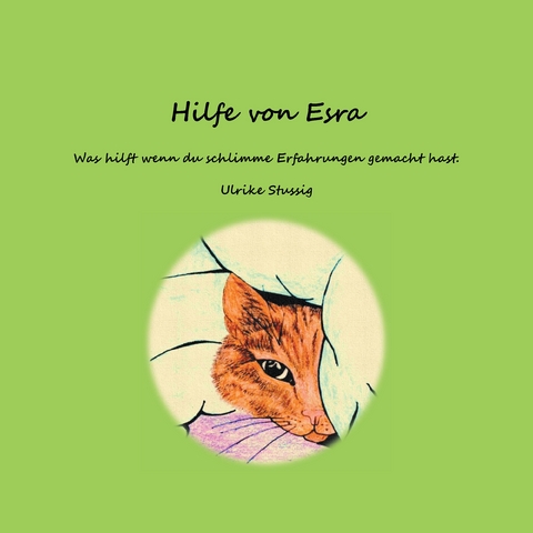 Hilfe von Esra - Ulrike Stussig