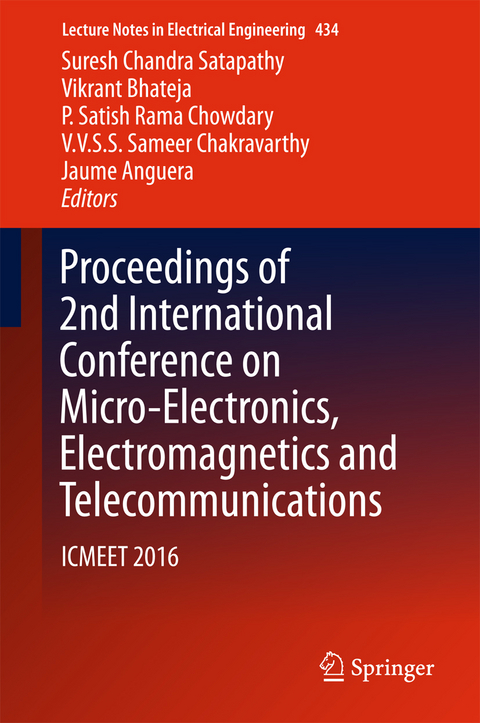 Proceedings of 2nd International Conference on Micro-Electronics, Electromagnetics and Telecommunications - 