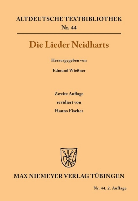 Die Lieder Neidharts -  Neidhart