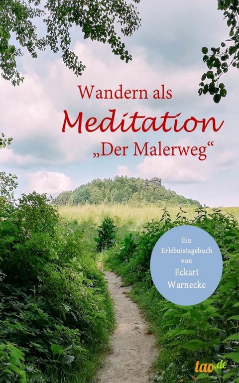 Wandern als Meditation -  Eckart Warnecke