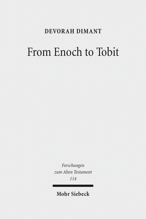 From Enoch to Tobit -  Devorah Dimant