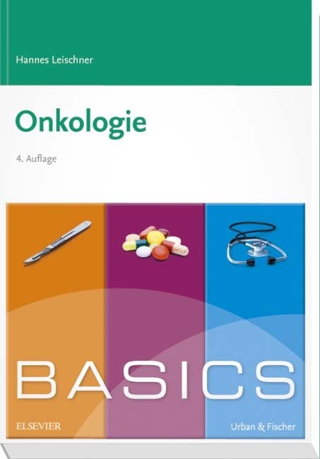 BASICS Onkologie - Hannes Leischner