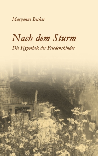 Nach dem Sturm - Maryanne Becker