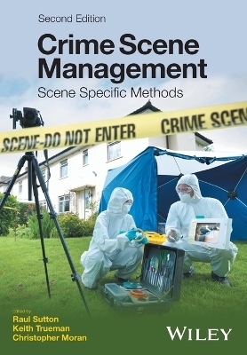 Crime Scene Management - 