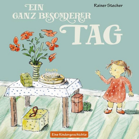 Ein ganz besonderer Tag - Rainer Stecher