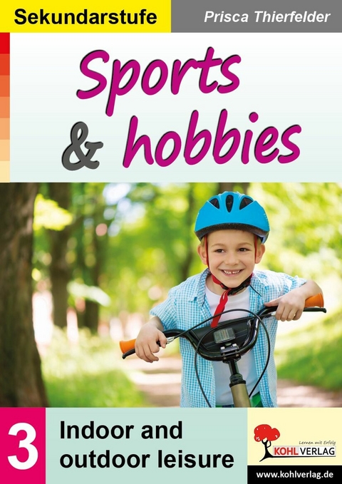 Sports & hobbies / Sekundarstufe -  Prisca Thierfelder