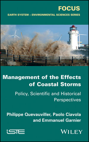 Management of the Effects of Coastal Storms - Philippe Quevauviller, Paolo Ciavola, Emmanuel Garnier