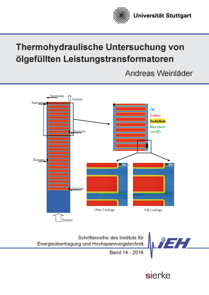 Thermohydraulische Untersuchung von ölgefüllten Leistungstransformatoren - Andreas Weinläder