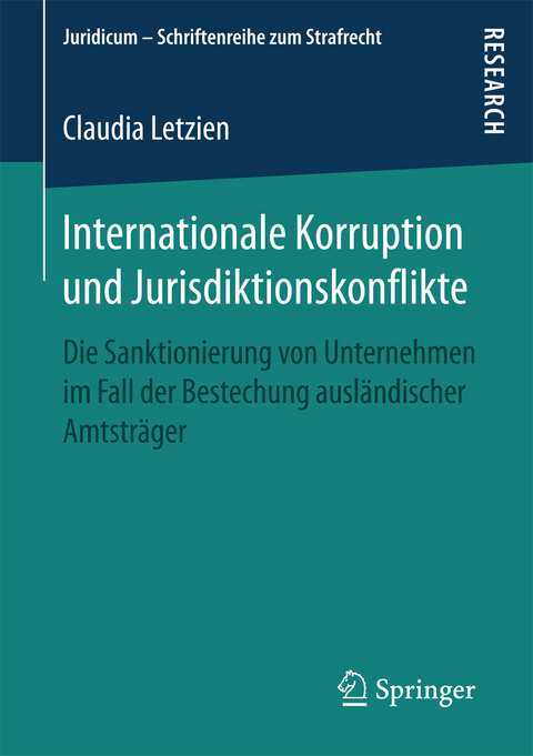 Internationale Korruption und Jurisdiktionskonflikte - Claudia Letzien