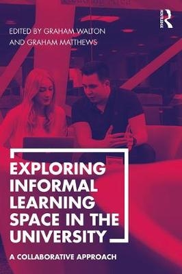 Exploring Informal Learning Space in the University - 