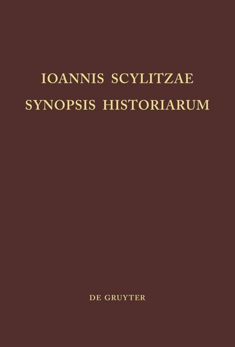 Ioannis Scylitzae, Synopsis Historiarum - 