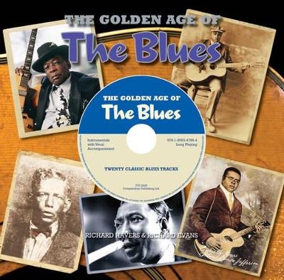 The Golden Age of the Blues - Richard Havers