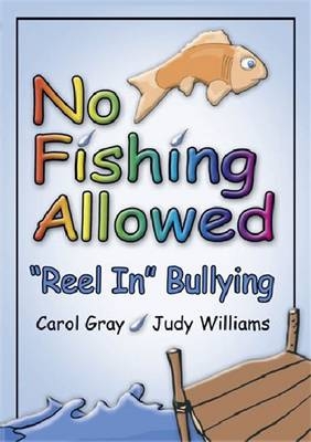 No Fishing Allowed - Carol Gray, Judy Williams