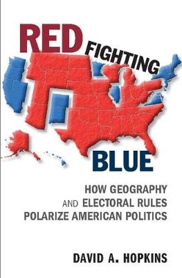 Red Fighting Blue -  David A. Hopkins