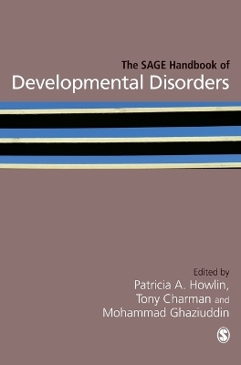 The SAGE Handbook of Developmental Disorders - 