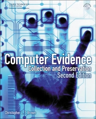 Computer Evidence - Christopher Brown