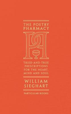 Poetry Pharmacy -  William Sieghart