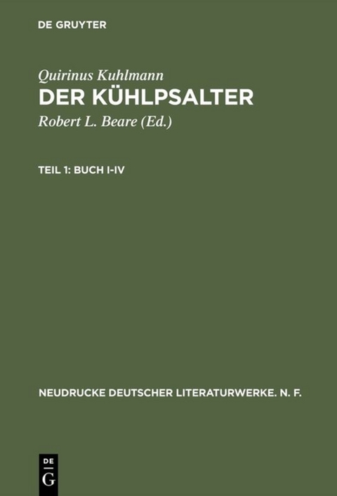 Quirinus Kuhlmann: Der Kühlpsalter / Buch I-IV - Quirinus Kuhlmann