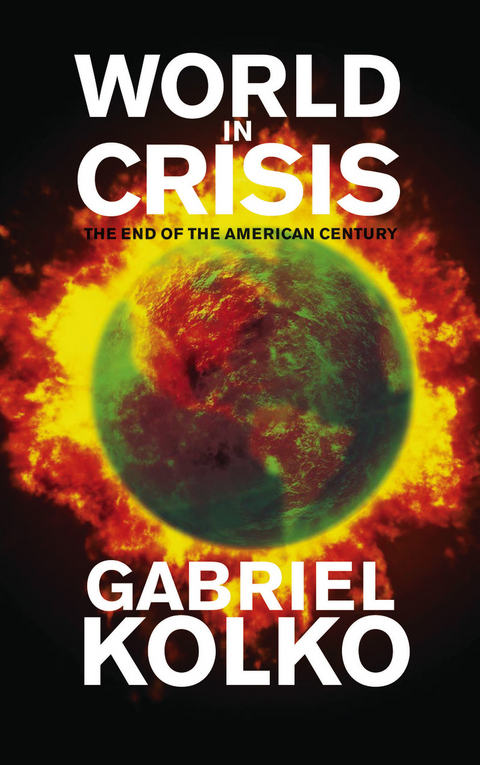World in Crisis - Gabriel Kolko