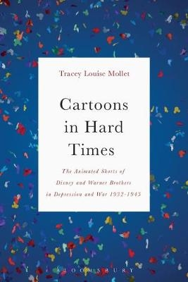 Cartoons in Hard Times -  Mollet Tracey Mollet