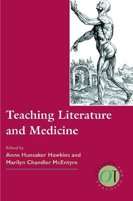 Teaching Literature and Medicine - 