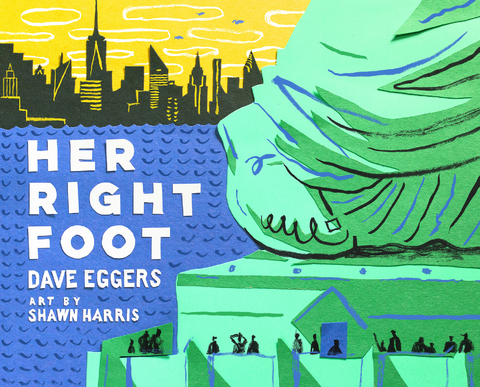 Her Right Foot -  Dave Eggers