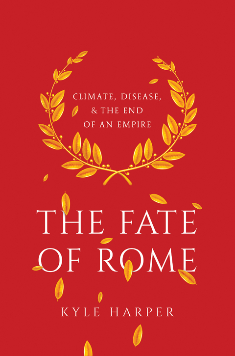 Fate of Rome -  Kyle Harper
