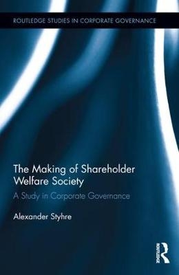Making of Shareholder Welfare Society -  Alexander Styhre