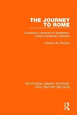 The Journey to Rome -  Christine M. Bochen