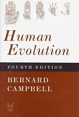 Human Evolution -  Bernard Campbell