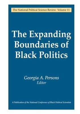 Expanding Boundaries of Black Politics -  Georgia A. Persons