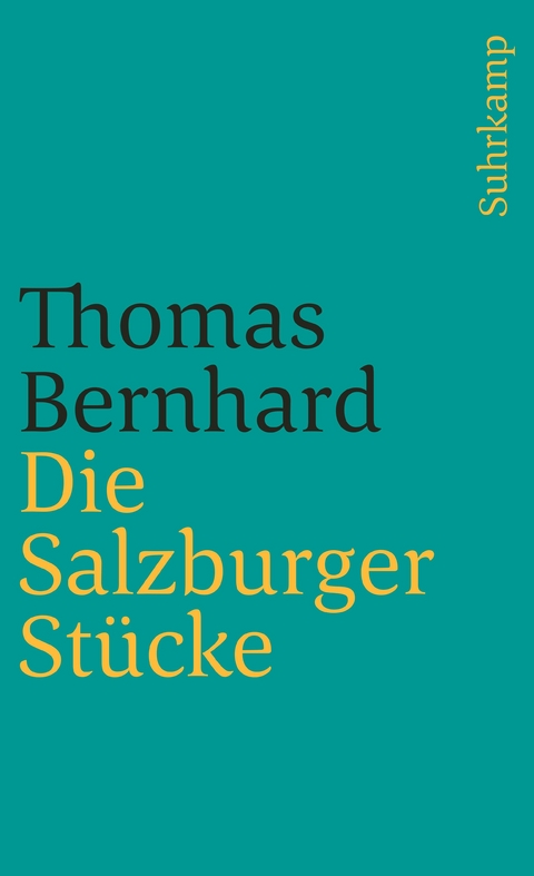 Die Salzburger Stücke - Thomas Bernhard