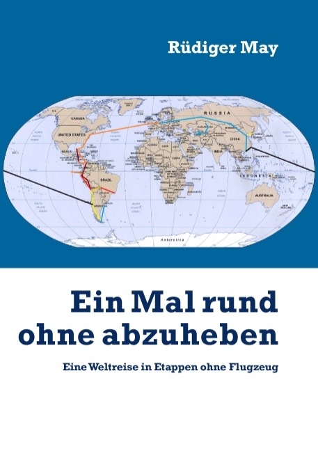 Ein Mal rund ohne abzuheben - Rüdiger May