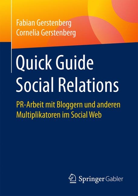 Quick Guide Social Relations - Fabian Gerstenberg, Cornelia Gerstenberg