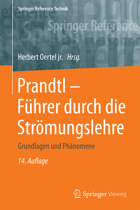 Prandtl - Führer durch die Strömungslehre - 