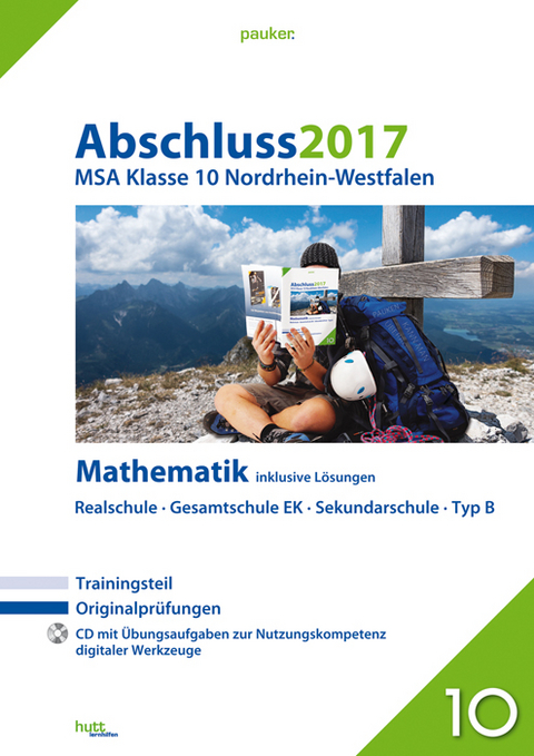 Abschluss 2017 - Mittlerer Schulabschluss Nordrhein-Westfalen Mathematik