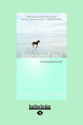 The Untethered Soul - Michael A. Singer