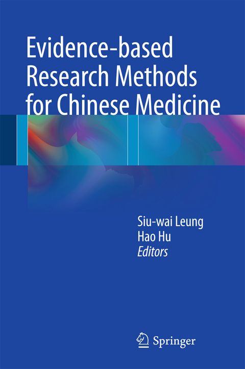 Evidence-based Research Methods for Chinese Medicine - 