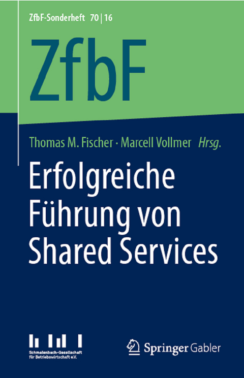 Erfolgreiche Führung von Shared Services - 