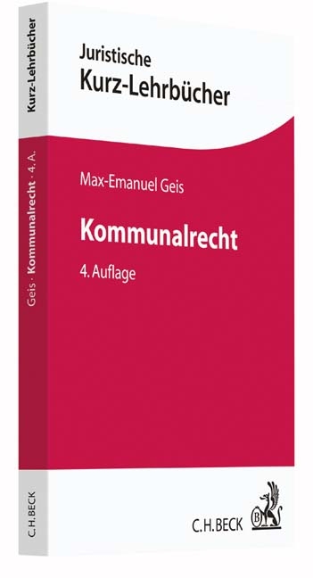 Kommunalrecht - Max-Emanuel Geis