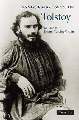 Anniversary Essays on Tolstoy - 