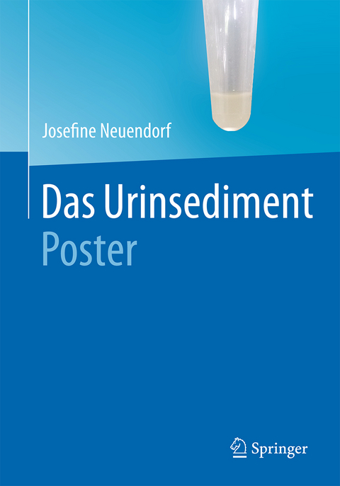 Das Urinsediment Poster - Josefine Neuendorf