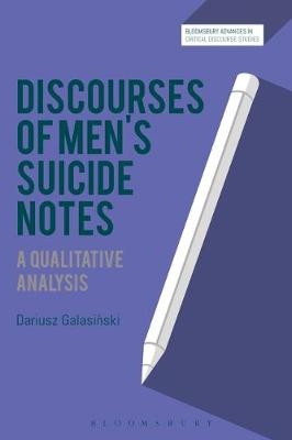 Discourses of Men’s Suicide Notes -  Prof Dariusz Galasinski