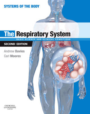 The Respiratory System - Andrew Davies, Carl Moores