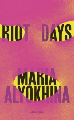 Riot Days -  Maria Alyokhina
