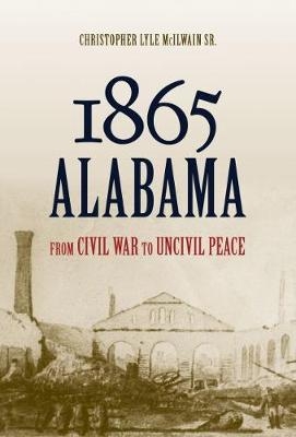 1865 Alabama -  McIlwain Christopher Lyle McIlwain