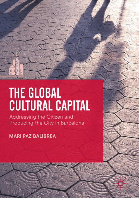 Global Cultural Capital -  Mari Paz Balibrea