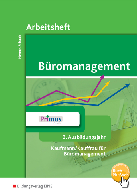 Büromanagement - Klaus-Peter Barth, Nils Kauerauf, Günter Langen, Jörn Menne, Christian Schmidt, Ingo Schaub, Wolfgang Stellberg, Eike Witkowski